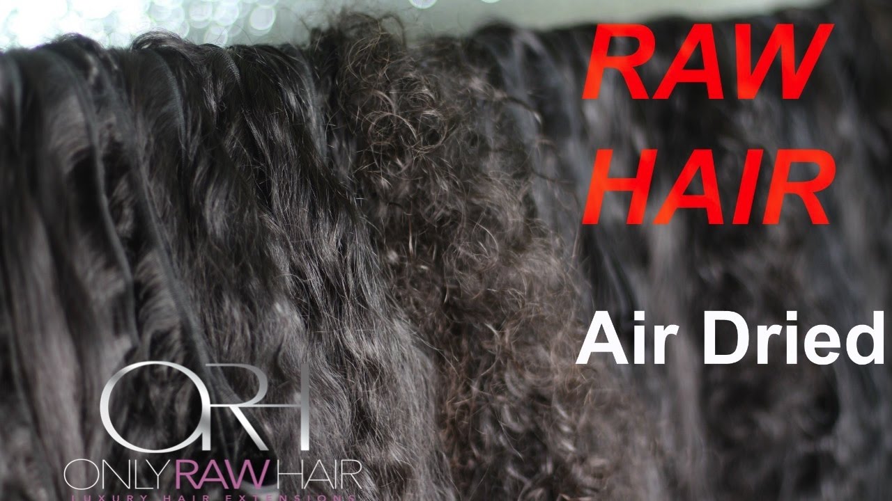 ***Must See***Real Raw Hair Air Dried