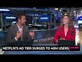 Netflix's Ad Tier Surges to 40 Million Users