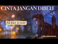 CINTA JANGAN DIBELI Pop Rock Version AI Cover Music Terbaru CINTA JANGAN DIBELI Pop Rock Version AI Cover Music Terbaru