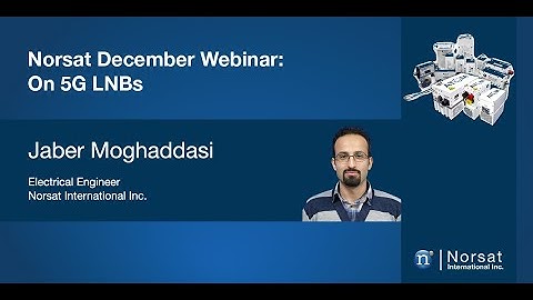 Norsat December Webinar on 5G LNBs