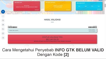 Cara mengetahui penyebab info gtk belum valid dengan kode 2