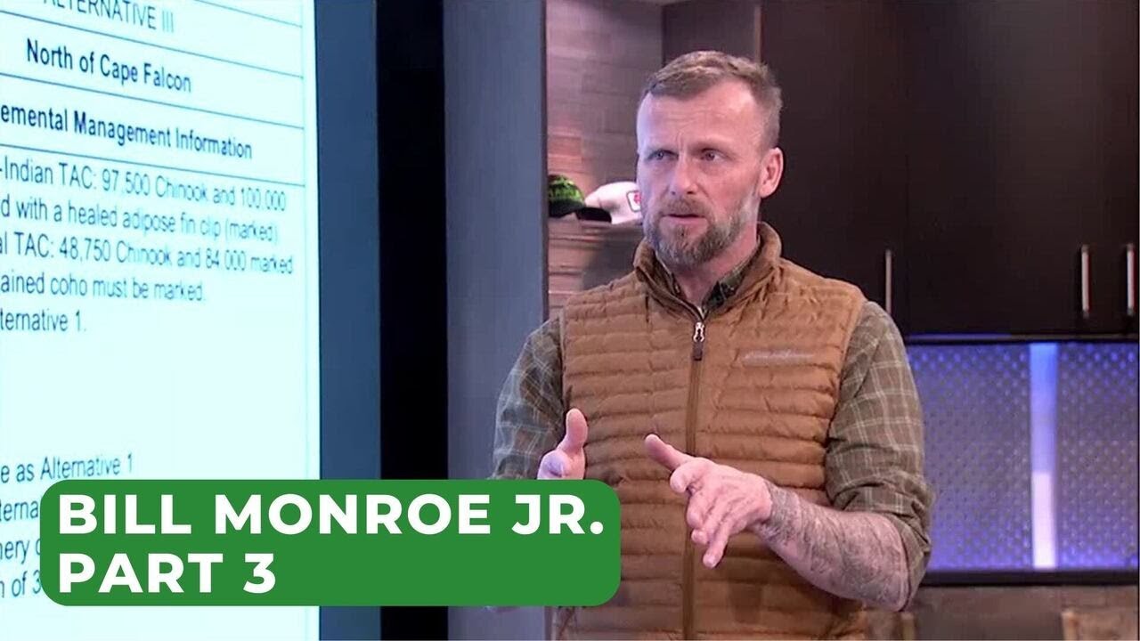 Outdoor GPS 3/9 Bill Monroe Jr. on Ocean Salmon Season Forecast (Part 3)