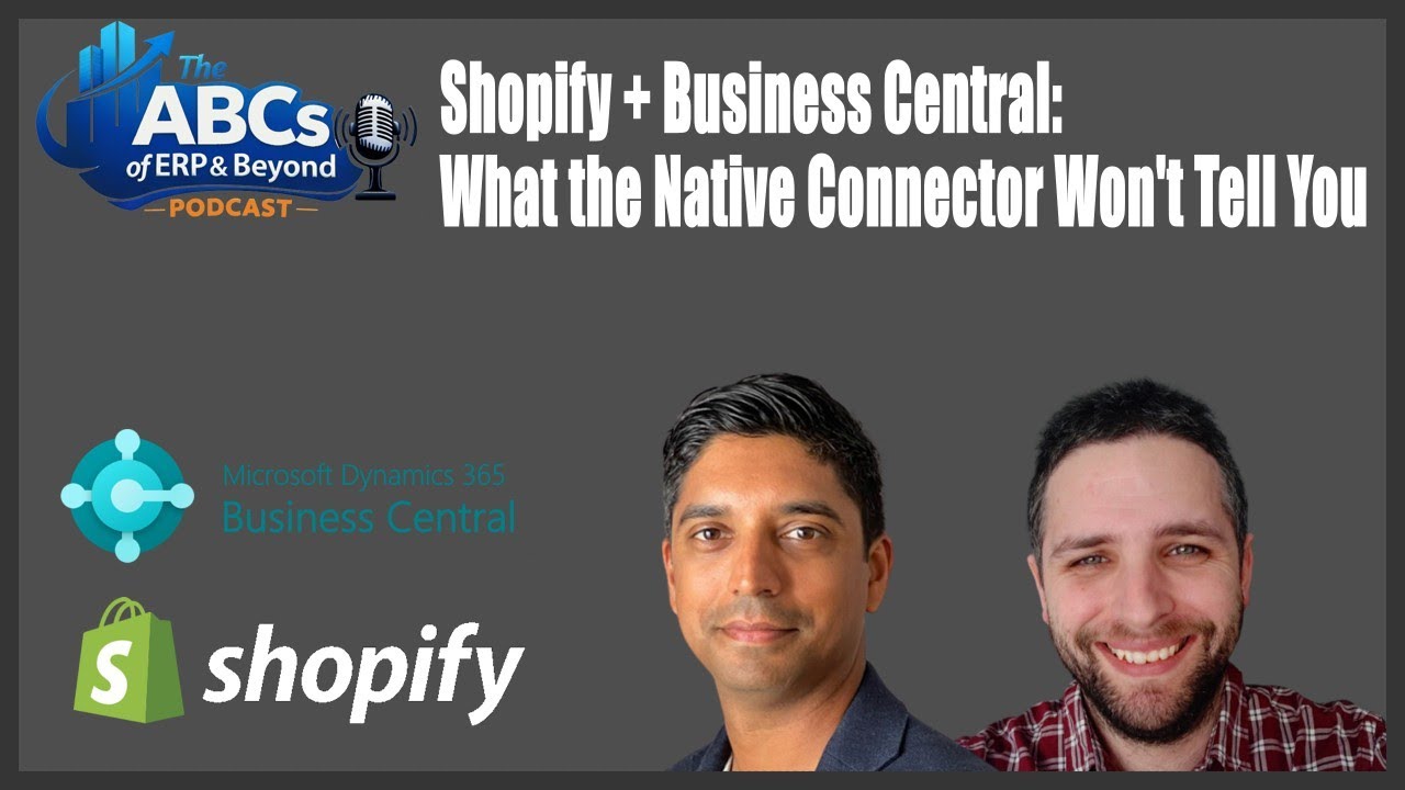 Video thumbnail for Shopify + Business Central Integration: What the Native Connector Won't Tell You