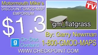 Motormouth Mike: gm_flatgrass - Episode 1.3