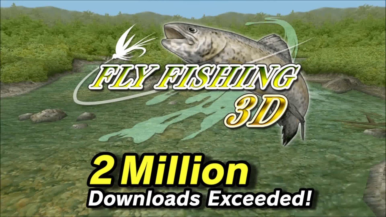 Fly Fishing 3D - Apps on Google Play