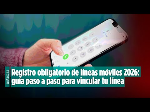 ¿Hasta cuándo puedo vincular mi línea celular?: Cómo vincular tu celular y evitar el bloqueo