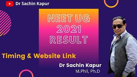 NEET(UG)-2021 RESULT  | NEET RESULT | NTA NEET | Dr SACHIN KAPUR.