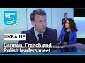 German, French and Polish leaders meet to discuss support for Ukraine • FRANCE 24 English