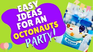 How To Plan An Octonauts Birthday Party First Day Of School Beula Thomas