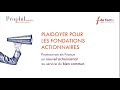 Plaidoyer pour les fondations actionnaires  webinaire