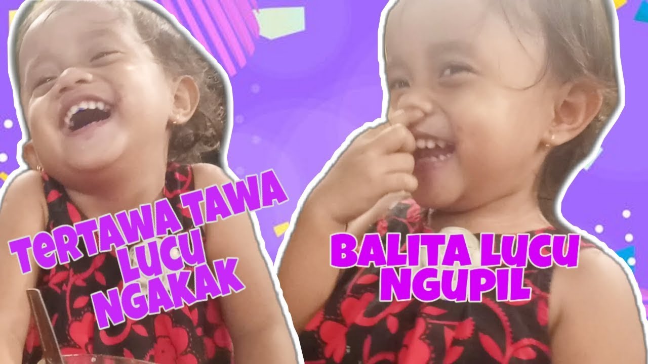 Balita Tertawa Lucu Ngakak Gista Ngupil Dan Terbahak Bahak