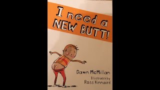I need a NEW BUTT! Read by Aminah written by Dawn McMillan, Illustrated by Ross Kinnaird