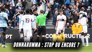 PSG, DONNARUMMA encore FAUTIF : STOP ou ENCORE ? | OM : les confidences de PAYET et THAUVIN...