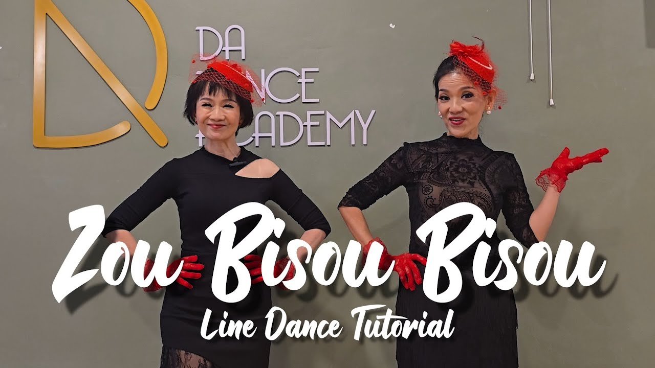 【Line Dance Tutorial】Zou Bisou Bisou