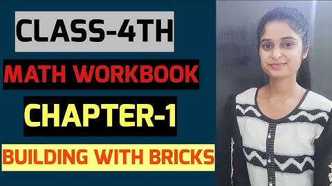 Class 4 Maths Workbook Chapter 1 | Building with Bricks | Solution | Geet Study Material | GSM |