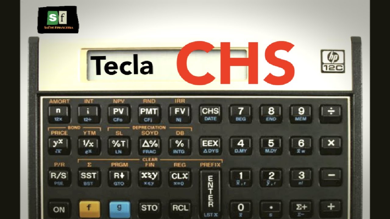 Tecla CHS como utilizar a função 