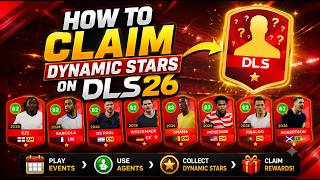 How To Claim Dynamic Stars On DLS 26 | Complete Guide & Best Tips! 🔥