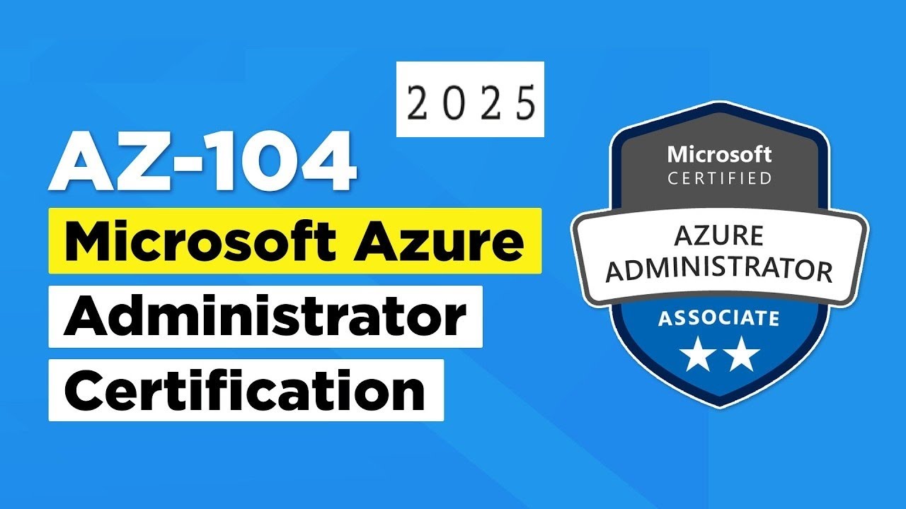 How to Pass AZ-104 in 2025 | Fast Tips for Success - YouTube