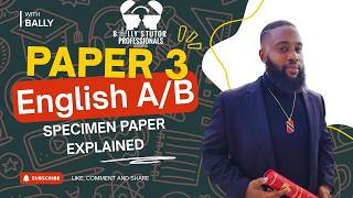 English A/B Paper 3 Specimen paper and Explanation with Bally