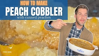 Peach Cobbler Recipe with Canned Peaches  an easy recipe for beginners