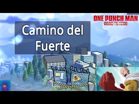 One Punch Man Road To Hero 2.0 - cap.14 - El camino del fuerte