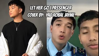 Let her go passenger | cover by: Yad Robal Jayme