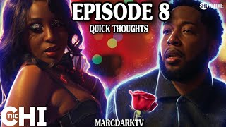 THE CHI SEASON 8 EPISODE 8 QUICK THOUGHTS!!!