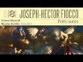 Joseph-Hector Fiocco (1703-1741): Petits Motets - Salve Regina &amp; Libera me Domine