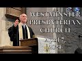 April 7 2024   westminster presbyterian church worship service