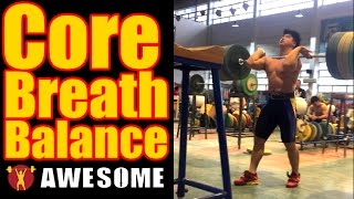 awesomeweightlifting-core balance and breath