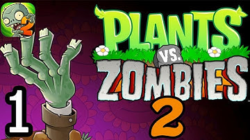 Plants vs Zombies 2 - iPhone Gameplay Walkthrough Part 1 (iOS, Android)
