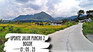 UPDATE JALUR PUNCAK 2 BOGOR ★ Ke puncak Pass lewat sini jadi cepet banget ★