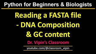 Reading sequence from fasta file & estimating DNA Composition & GC content : flags, for loop, SPYDER Wealth