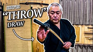 How to 'Throw' Draw the Katana