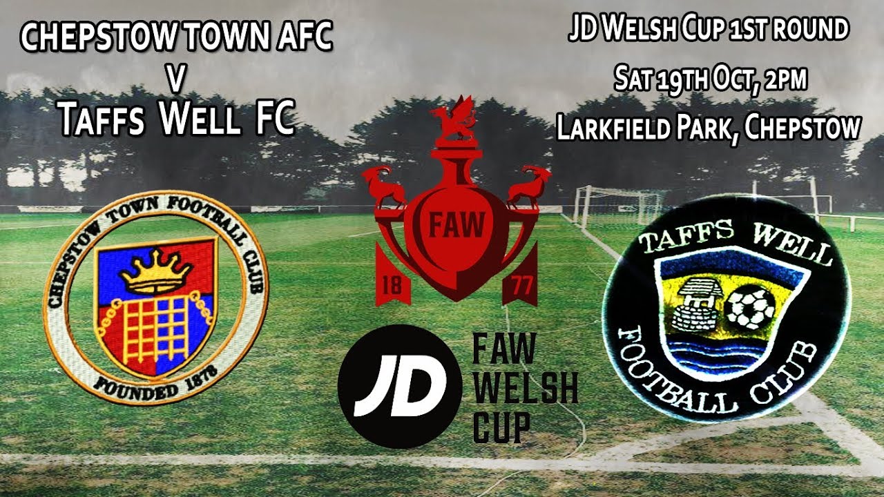 Chepstow Town v Taffs Well FC - 18th October 2019