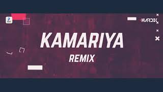 Kamariya Remix,Dj Hardik