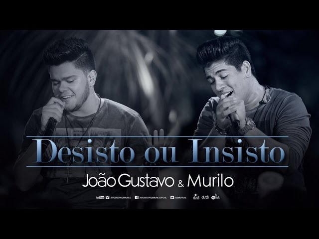 DESISTO OU INSISTO – George Henrique & Rodrigo / João Gustavo & Murilo ( Cifra e tablatura) – violão – cifrasertaneja