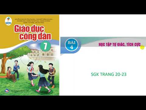 Video GDCD 7: Bộ cánh diều: Bài 4: Học tập tự giác, tích cực... - youtube