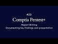 #20 Comptia Pentest+ | Report Writing | Documenting Key findings and presentation