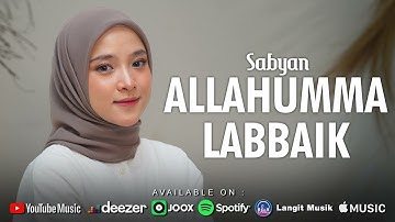 ALLAHUMA LABBAIK ( اللهمّا لبيك ) - SABYAN