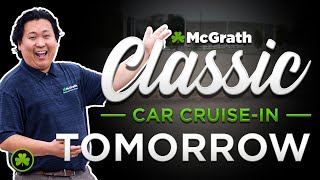 Are you ready for the McGrath Classic Car Cruise-In TOMORROW! | McGrath Ford