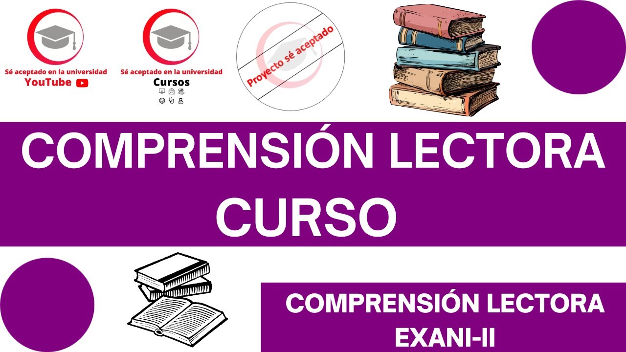 LA COMPRENSIÓN LECTORA SE MEJORA LEYENDO | CLASE 2 DEL CURSO DE
