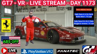 GT7 Day 1173 in VR (GT7 PRO SETTINGS - ABS OFF) - LIVE GAMEPLAY - VR Cam - v1.57 #gt7 #granturismo7