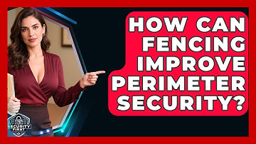 How Can Fencing Improve Perimeter Security? - SecurityFirstCorp.com
