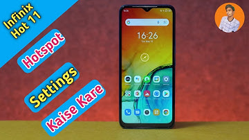 Infinix Hot 11 Main Hotspot Settings , How To Enable Hotspot Settings in Infinix Hot 11