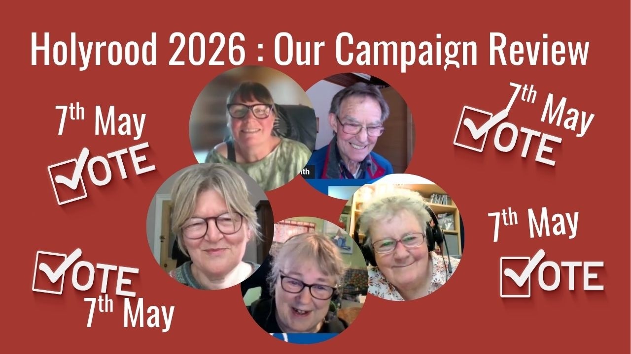 Holyrood 2026: Our Campaign Review