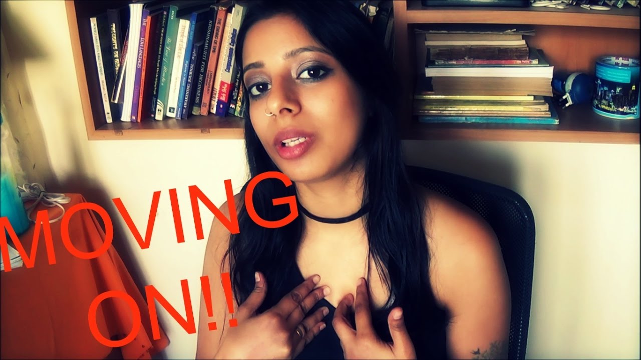 How To Get Over Someone and Move On! (How to Let go and move on finally