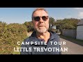 Cornish Campsite Tours - Little Trevothan