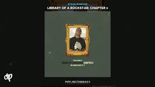 Stack Bundles - 4, 5, 6 Freestyle (feat. La La) [Library Of A Rockstar: Chapter 5]