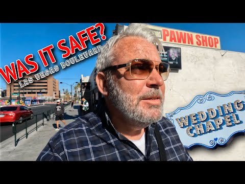 WAS IT SAFE? Walking Las Vegas Boulevard, Fremont Street To The Strip